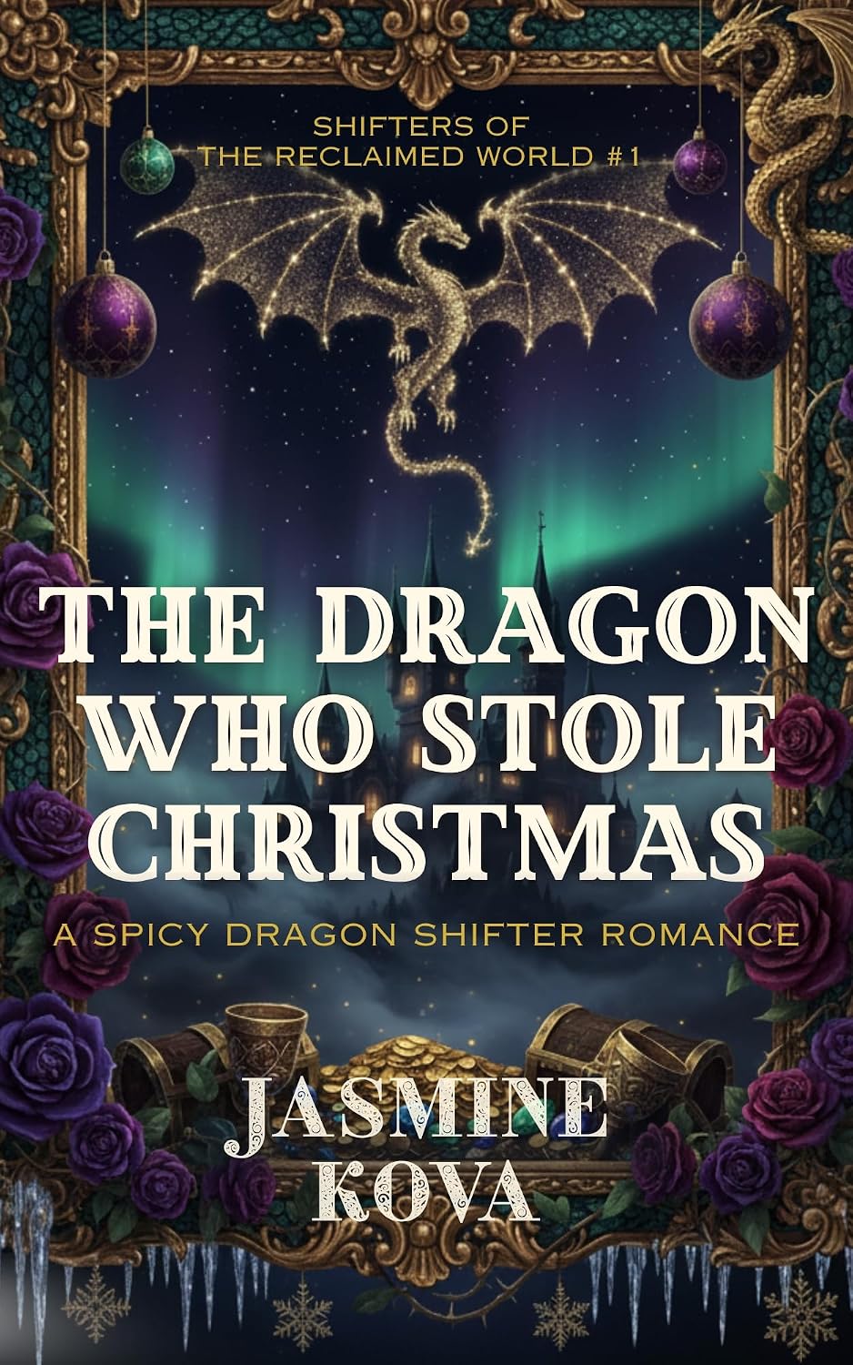 Cover of The Dragon Who Stole Christmas by Jasmine Kova