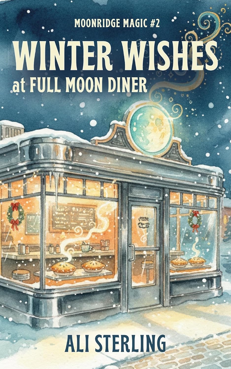 Cover of Winter Wishes at Full Moon Diner by Ali Sterling